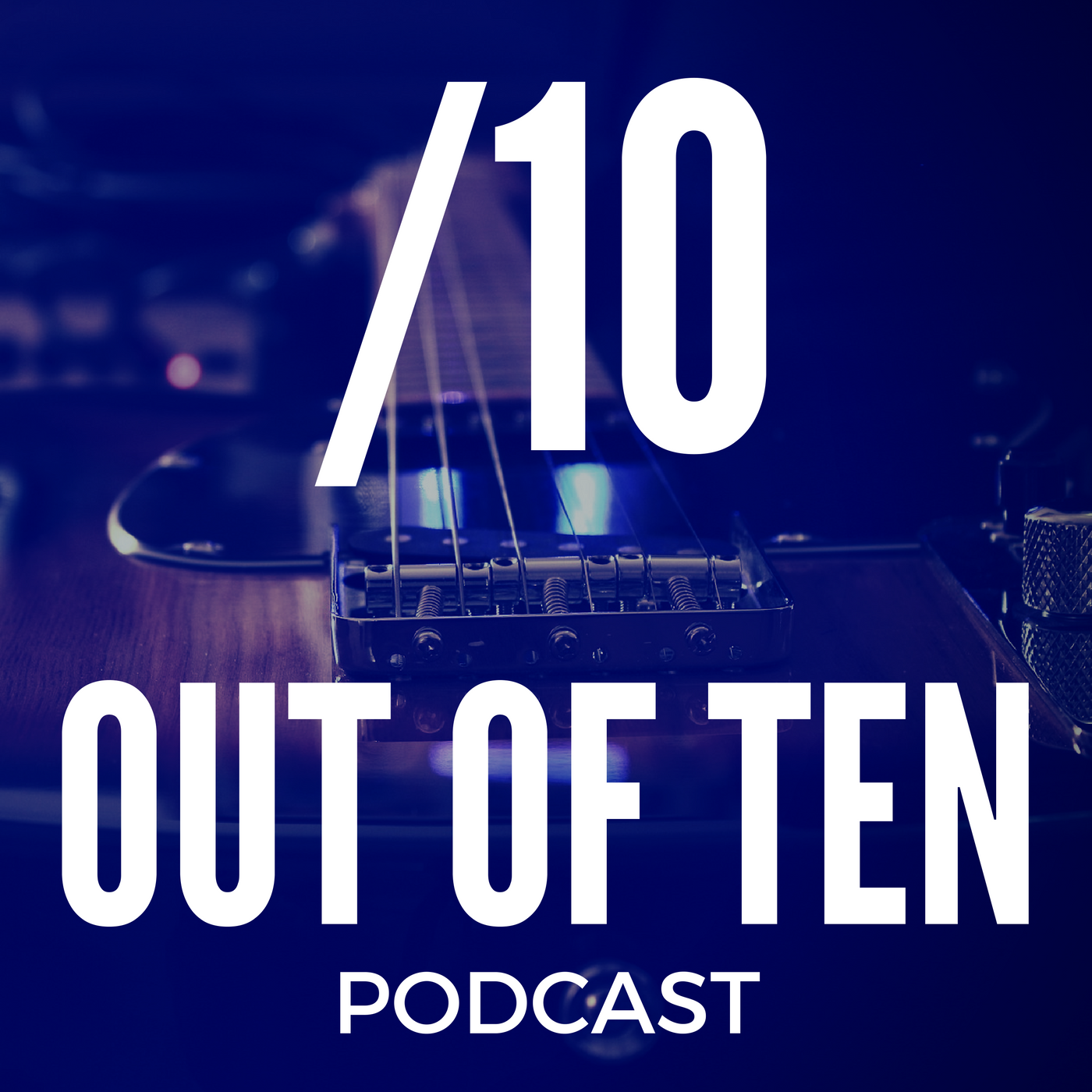Episodes Archives – Out Of Ten Podcast